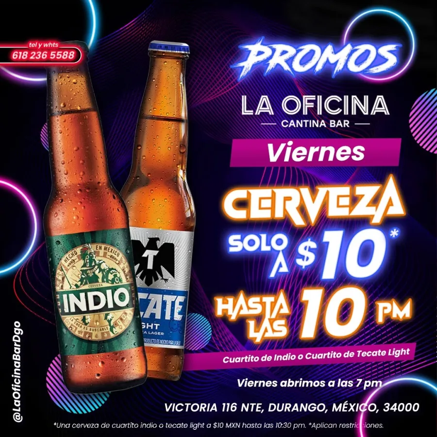 Jueves y Viernes Cerveza a $10