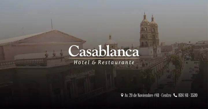 portada de Casablanca Durango Hotel & Restaurante