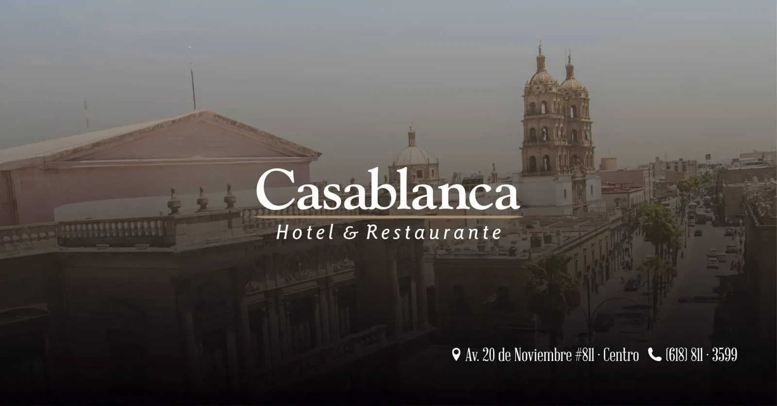 portada de Casablanca Durango Hotel & Restaurante